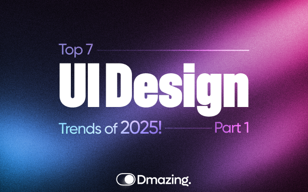 Dmazing_Blog_UiTrendsPart1_Cover ui trends